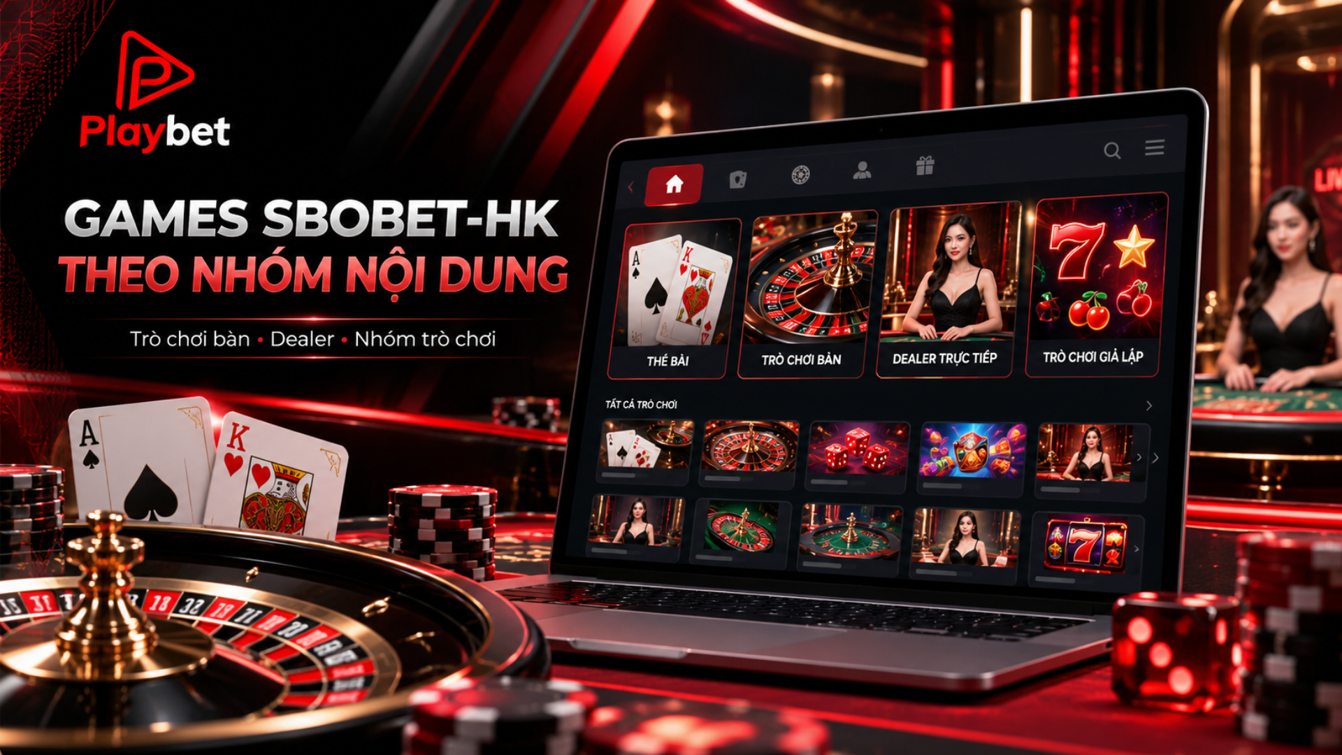 games sbobet-hk theo nhóm nội dung, trò chơi bàn SBOBET-HK, dealer SBOBET-HK
